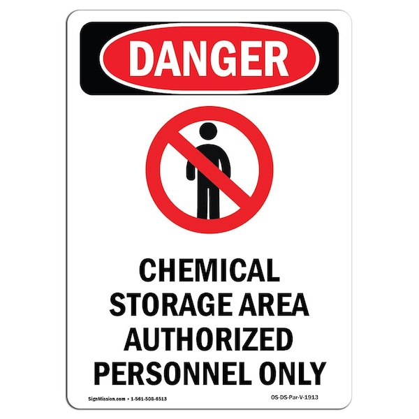 Safety Sign, OSHA Danger, 5" Height, Portrait Chemical Storage, Portrait, 10PK